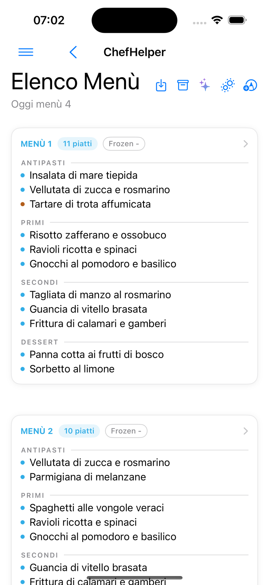 Elenco menù su iPhone: antipasti, primi, secondi e dessert di ogni menù del ciclo, con i piatti aggiunti e i Frozen